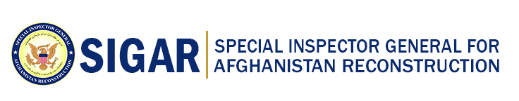 SIGAR | Special Inspector General for Afghanistan Reconstruction